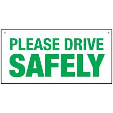 Please Drive Safely 